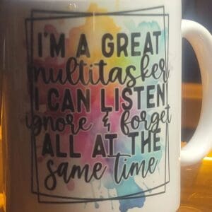 Colorful mug with funny text