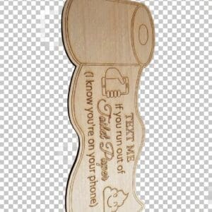 Wooden sign with toilet paper reminder message.